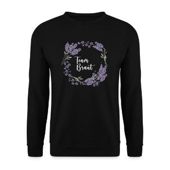 Lavendel I Team Braut Blumenkranz Hochzeit Boho - Unisex Pullover - Schwarz - Vorne - Alina (178cm) & Michal (187cm)
