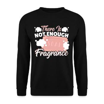 There Is Not Enough Fragrance Soap Making Soap - Unisex Pullover - Schwarz - Vorne - Alina (178cm) & Michal (187cm)