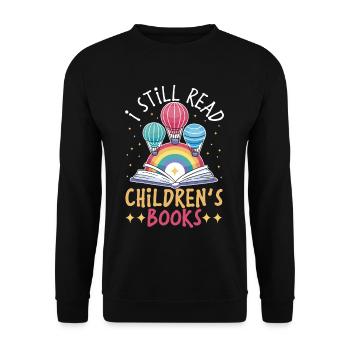 I Still Read Children's Books Librarian Book Lover - Unisex Sweatshirt - black - Front - Alina (178cm) & Michal (187cm)