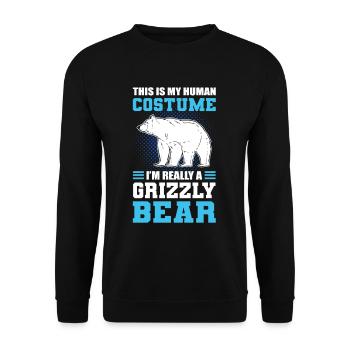 This Is My Human Costume I'm Really A Grizzly - Unisex Pullover - Schwarz - Vorne - Alina (178cm) & Michal (187cm)