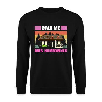 Call Me Mrs. Homeowner Housewarming Party - Unisex Pullover - Schwarz - Vorne - Alina (178cm) & Michal (187cm)