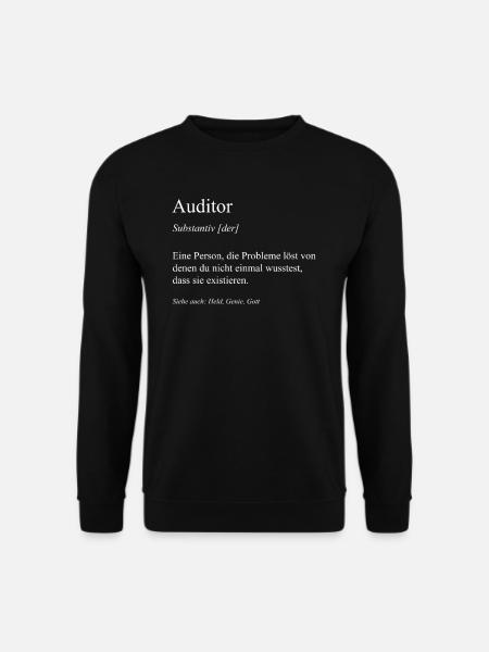 Auditor I Audit Motiv für internen oder externen - Unisex Pullover - Schwarz