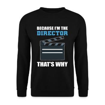 Parce que je suis le réalisateur C’est pourquoi cinéaste - Sweat-shirt Unisexe - noir - Devant - Alina (178cm) & Michal (187cm)