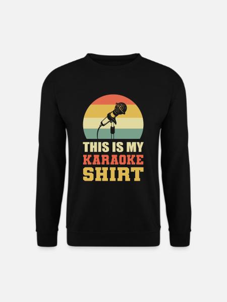 This Is My Karaoke Shirt Karaoke Singing Costume - Unisex Pullover - Schwarz