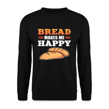 Bread Bakes Me Happy Bread Making Baker - Unisex Sweatshirt - black - Front - Alina (178cm) & Michal (187cm)