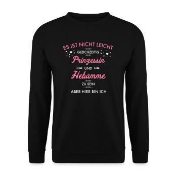 Prinzessin und Hebamme I Geburt Motiv für - Unisex Pullover - Schwarz - Vorne - Alina (178cm) & Michal (187cm)