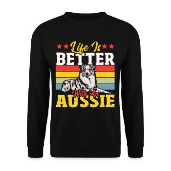Life Is Better With an Aussie Australian Cattle - Unisex Sweatshirt - black - Front - Alina (178cm) & Michal (187cm)
