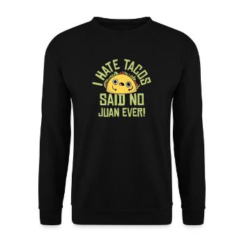 Taco Mexikanische Essen Mexico Tortilla Burrito - Unisex Pullover - Schwarz - Vorne - Alina (178cm) & Michal (187cm)