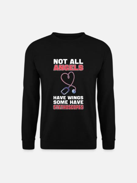 Not All Angels Have Wings Some Have Stethoscopes - Unisex Pullover - Schwarz