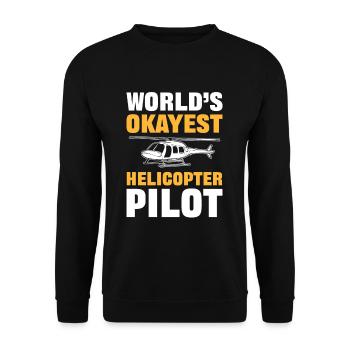 Worlds Okayest Helicopter Pilot - Unisex Pullover - Schwarz - Vorne - Alina (178cm) & Michal (187cm)