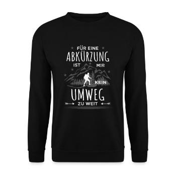 Umweg Lustiger Wander Spruch Alpen Berge Wanderer - Unisex Pullover - Schwarz - Vorne - Alina (178cm) & Michal (187cm)
