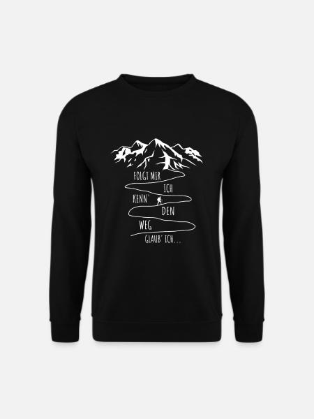 Folgt mir ich kenn den Weg Wandern Berge Alpen - Unisex Pullover - Schwarz