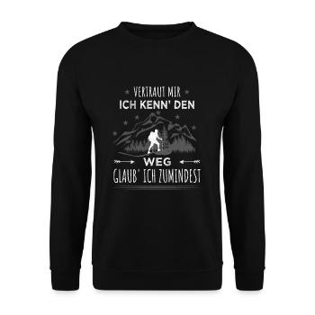 Vertraut mir Ich kenn den Weg Wandern Wander Berge - Unisex Pullover - Schwarz - Vorne - Alina (178cm) & Michal (187cm)