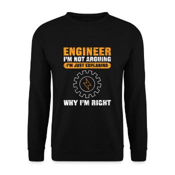 Engineer I'm Not Arguing Funny Engineering - Unisex Sweatshirt - black - Front - Alina (178cm) & Michal (187cm)