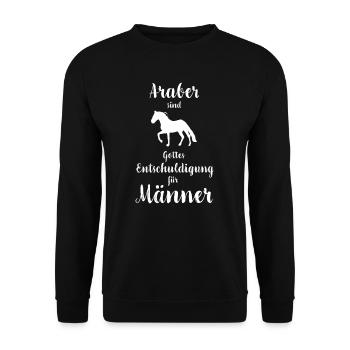 Araber I Pony Pferde Spruch Motiv für Reiterin - Unisex Pullover - Schwarz - Vorne - Alina (178cm) & Michal (187cm)