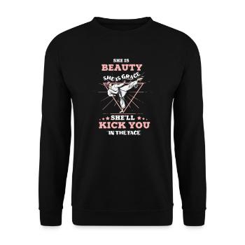 She Is Beauty She Is Grace She Will Kick You In - Unisex Sweatshirt - black - Front - Alina (178cm) & Michal (187cm)