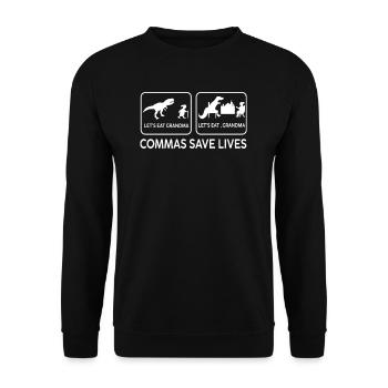 Punctuation Saves Lives I Funny English Grammar - Unisex Pullover - Schwarz - Vorne - Alina (178cm) & Michal (187cm)