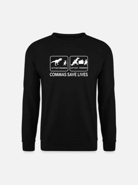 Punctuation Saves Lives I Funny English Grammar - Unisex Pullover - Schwarz