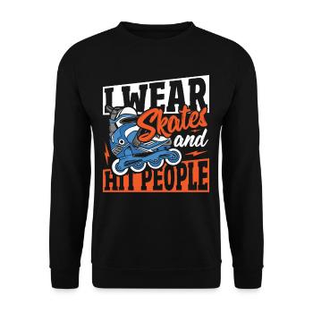 I Wear Skates and Hit People Roller Derby Roller - Unisex Sweatshirt - black - Front - Alina (178cm) & Michal (187cm)