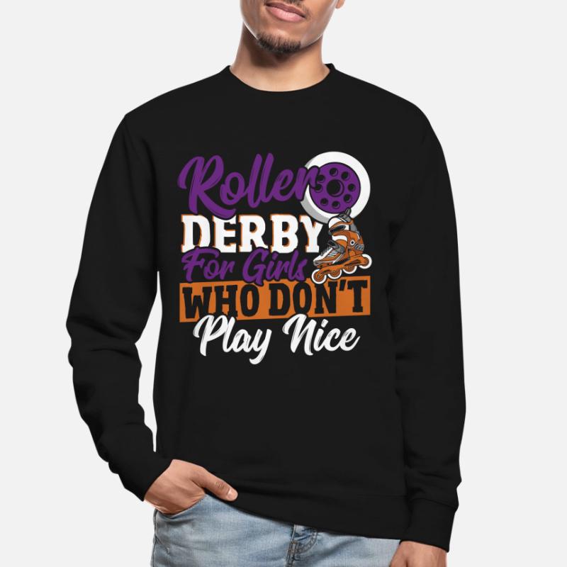 Roller Skating Roller Derby Roller Skating Roller Roller Sweat-shirt Unisexe