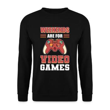 Weekends Are For Video Games Gamer Gaming - Unisex Pullover - Schwarz - Vorne - Alina (178cm) & Michal (187cm)