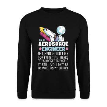 I’m an Aerospace Engineer Rocket Science - Unisex Pullover - Schwarz - Vorne - Alina (178cm) & Michal (187cm)