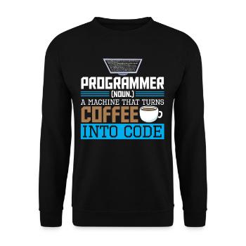 Programmer A machine that turns coffee into code - Unisex Pullover - Schwarz - Vorne - Alina (178cm) & Michal (187cm)