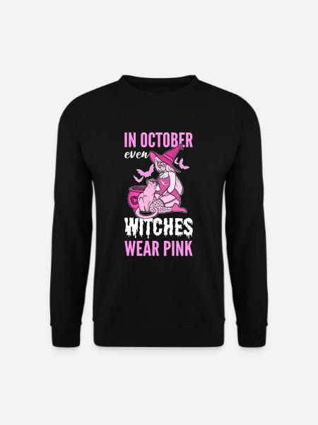 In October Even Witches Wear Pink Breast Cancer - Unisex Pullover - Schwarz