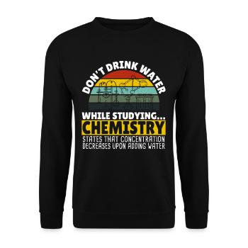 Ne buvez pas d’eau pendant vos études en microbiologie - Sweat-shirt Unisexe - noir - Devant - Alina (178cm) & Michal (187cm)