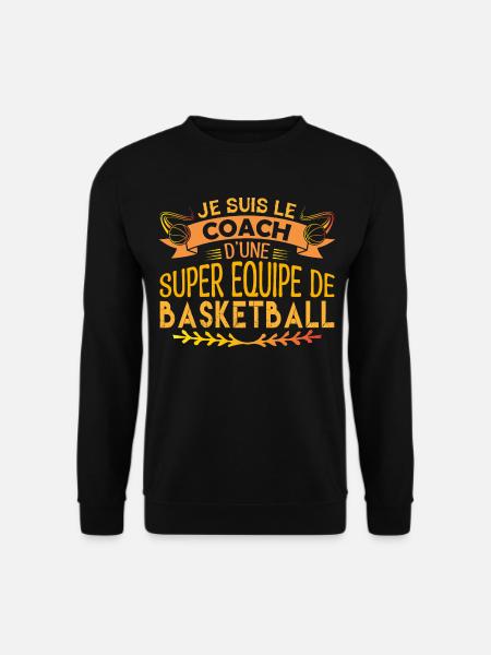 Basketball coach | Cadeau coach Basketball !! - Sweat-shirt Unisexe - noir