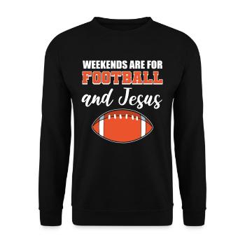 Weekends Are For Football and Jesus American - Unisex Sweatshirt - black - Front - Alina (178cm) & Michal (187cm)