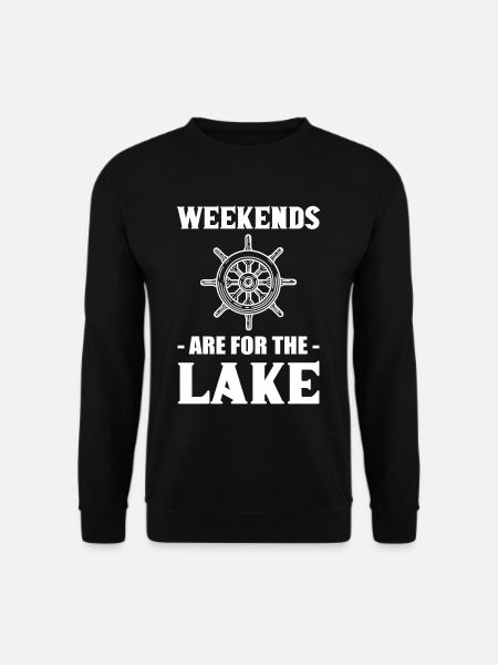 Weekends Are For The Lake Boating Boat Sailing - Unisex Sweatshirt - black