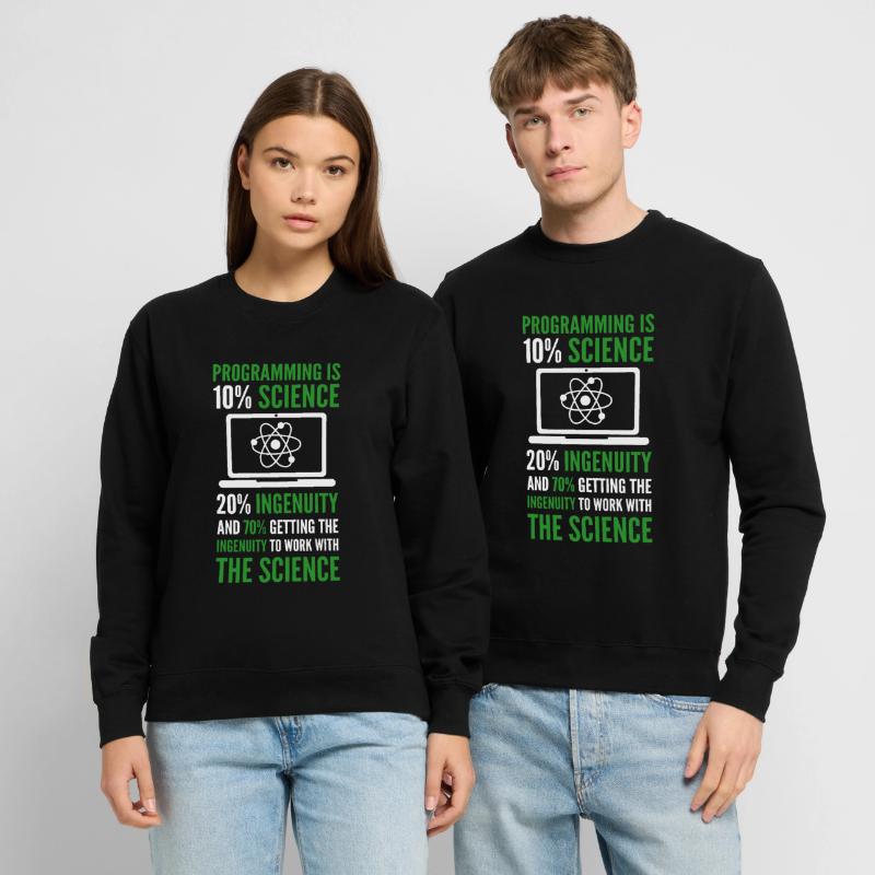 La programmation est Science Computer Developer Coding Sweat-shirt Unisexe