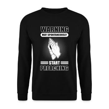 Warning May Spontaneously Start Preaching Pastor - Unisex Sweatshirt - black - Front - Alina (178cm) & Michal (187cm)
