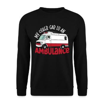 My Other Car Is An Ambulance EMT Driver Paramedic - Unisex Sweatshirt - black - Front - Alina (178cm) & Michal (187cm)