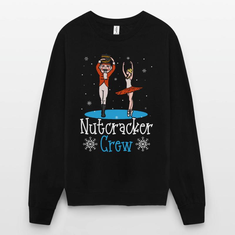Nutcracker Crew Nutcracker Ballet Dancing Unisex Sweatshirt
