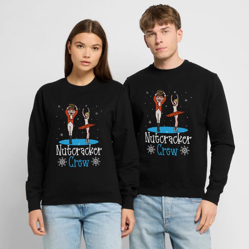 Nutcracker Crew Nutcracker Ballet Dancing Unisex Sweatshirt