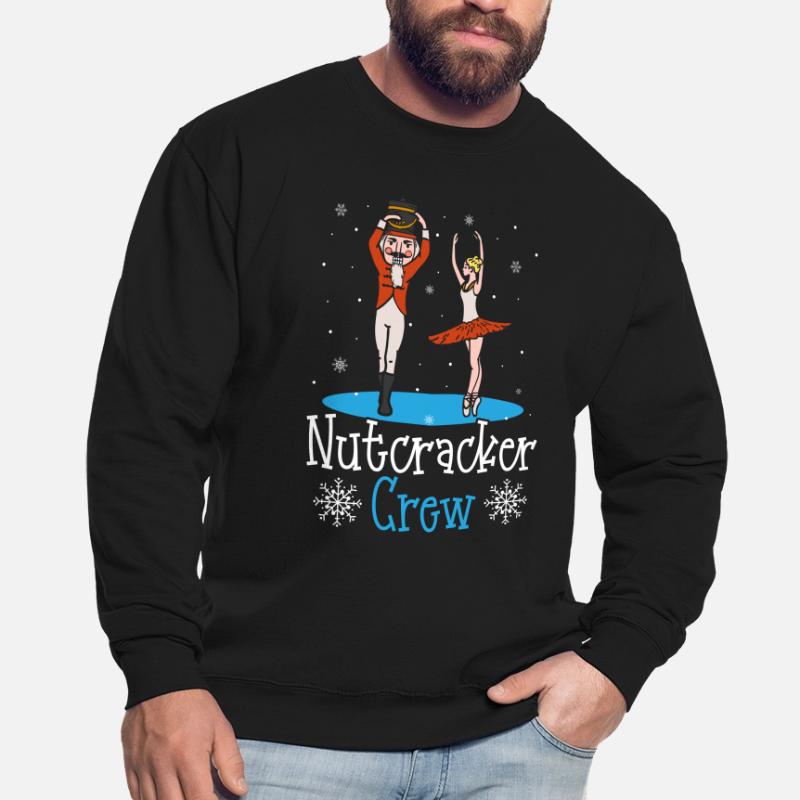 Nutcracker Crew Nutcracker Ballet Dancing Unisex Sweatshirt