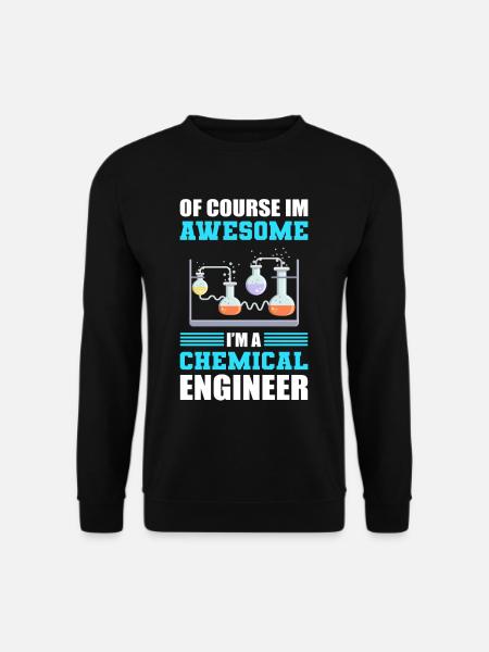 I'm Chemical Engineer Chemical Engineering - Unisex Sweatshirt - black