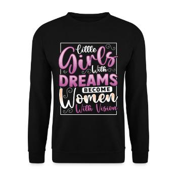 Les filles qui rêvent deviennent des femmes visionnaires - Sweat-shirt Unisexe - noir - Devant - Alina (178cm) & Michal (187cm)