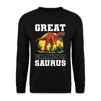 Great Grandpasaurus Great Grandpa Grandfather - Unisex Pullover - Schwarz - Vorne - Alina (178cm) & Michal (187cm)
