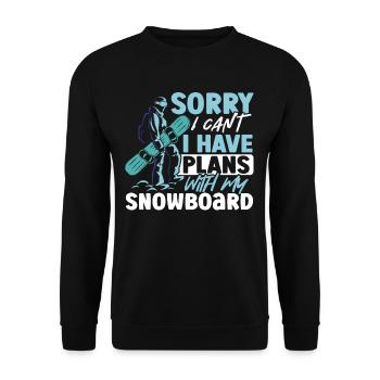 Désolé, je ne peux pas avoir de plans avec mon snowboard - Sweat-shirt Unisexe - noir - Devant - Alina (178cm) & Michal (187cm)