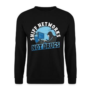 Sniff Networks Not Drugs Hacker Hacking - Sweat-shirt Unisexe - noir - Devant - Alina (178cm) & Michal (187cm)