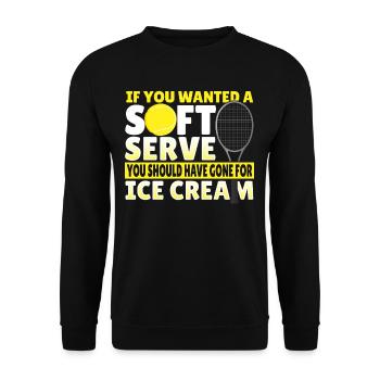 Si vous voulez un service moelleux, vous devriez aller chercher de la glace - Sweat-shirt Unisexe - noir - Devant - Alina (178cm) & Michal (187cm)