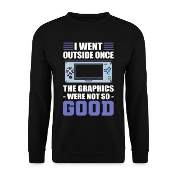 I Went Outside Once The Graphics Were Not So Good - Unisex Pullover - Schwarz - Vorne - Alina (178cm) & Michal (187cm)