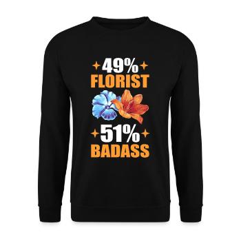 49% Florist 51% Badass Floristry Floral Flower - Unisex Pullover - Schwarz - Vorne - Alina (178cm) & Michal (187cm)