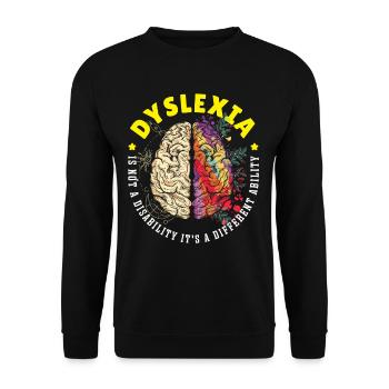 Dyslexia Is A Different Ability Dyslexia Awareness - Unisex Pullover - Schwarz - Vorne - Alina (178cm) & Michal (187cm)