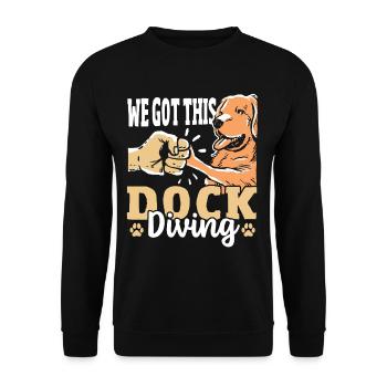 We Got This Dock Diving Dog Jumping - Unisex Sweatshirt - black - Front - Alina (178cm) & Michal (187cm)