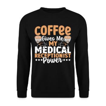 Le café me donne le pouvoir de réceptionniste médical - Sweat-shirt Unisexe - noir - Devant - Alina (178cm) & Michal (187cm)