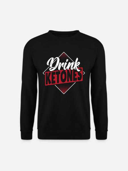 Drink Ketones Keto Diet - Unisex Sweatshirt - black